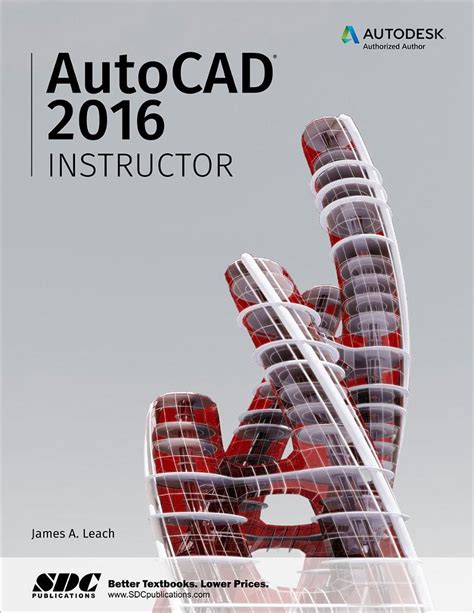 Autocad 2016 Instructor Book 9781585039524 Sdc Publications