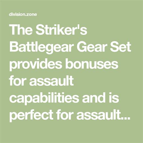 The Striker S Battlegear Gear Set Provides Bonuses For Assault Capabilities And Is Perfect For