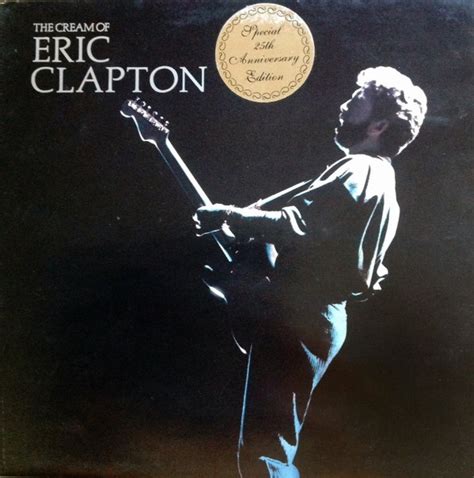 Eric Clapton The Cream Of Eric Clapton Vinyl Lp Compilation Discogs