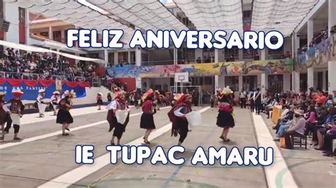 Aniversario Cusqueño 2022 Tupac Amaru Youtube