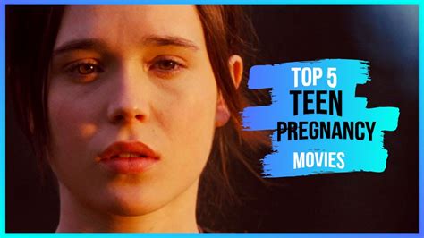 The Best Movies Where Teens Cope With Pregnancy Youtube