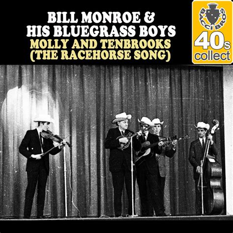 ‎molly And Tenbrooks The Racehorse Song Remastered Single By Bill