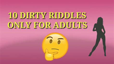 Dirty Sexy Riddles Only For Adults Youtube