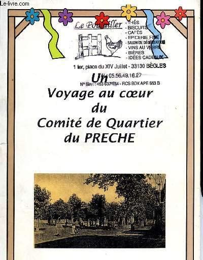 Un Voyage Au Coeur Du Comite De Quartier Du Preche By Collectif Bon