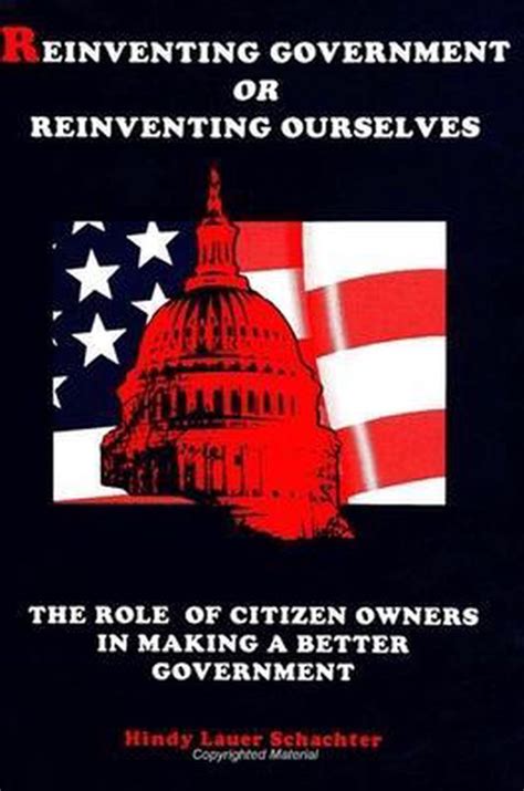 Reinventing Government Or Reinventing Ourselves 9780791431566 Hindy