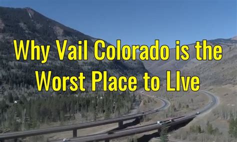 Why Living In Vail Is The Worst Funny Video