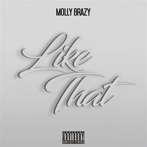 Molly Brazy Like That Iheartradio