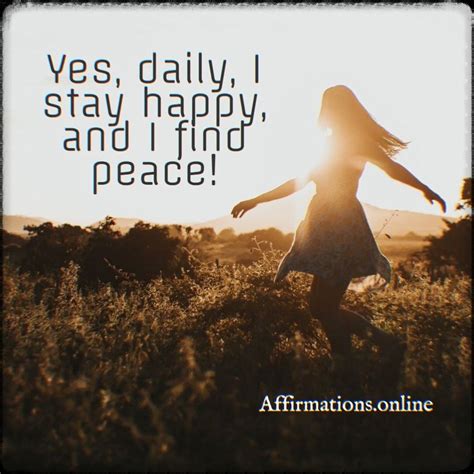 Daily Affirmations For Happiness And Peace