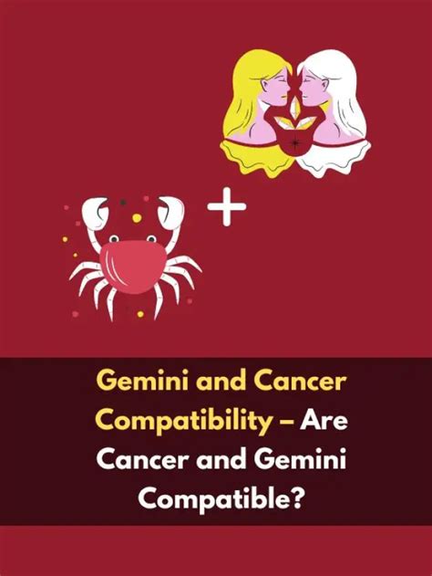 Gemini And Cancer Compatibility Are Cancer And Gemini Compatible