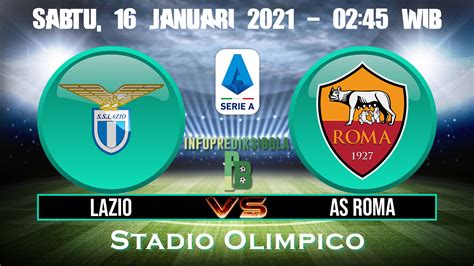 Over goals occurred for 2 times and over corners occurred for 3 times. Prediksi Skor Lazio Vs AS Roma 16 Januari 2021