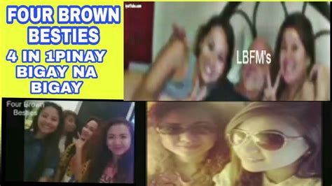 viral four brown besties pinay 4 in 1 youtube