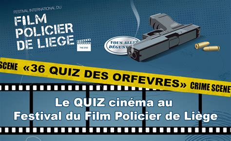 Festival International Du Film Policier De Liège - Festival International du Film Policier de Liège – Centre Culturel