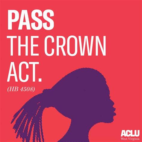 Stop Policing Black Hair Lets Pass The Crown Act Aclu West Virginia