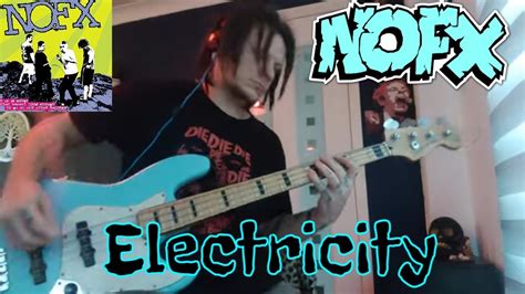 nofx electricity bass cover youtube