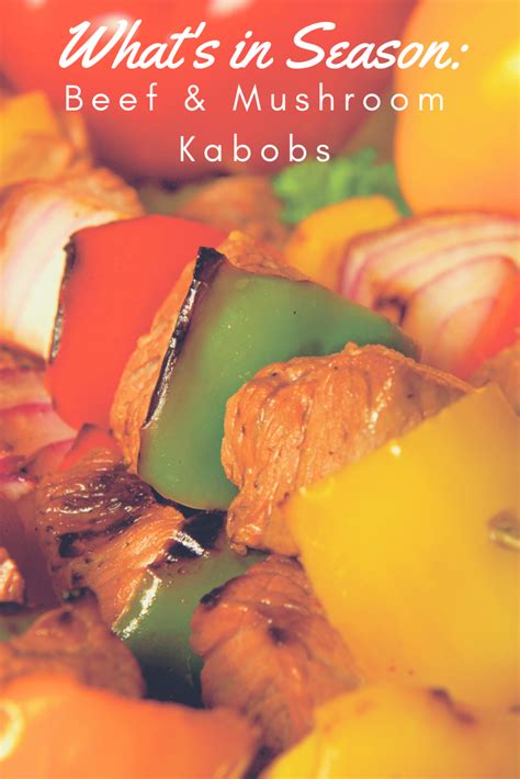 It can also be used to make a side sauce, which is nice with rice. Beef and Mushroom Kabobs | Farm Flavor | Mushroom kabobs ...