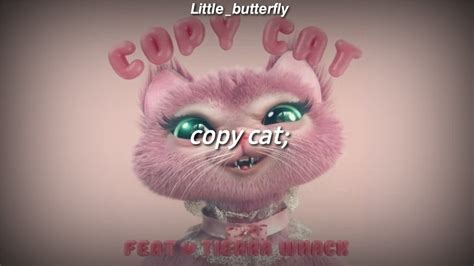 Melanie Martinez Copy Cat Lyrics Youtube