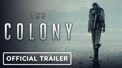 The Colony Official Trailer 2021 Nora Arnezeder Iain Glen Youtube