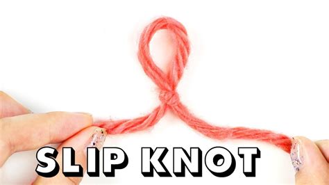 How To Tie A Slip Knot For Total Beginners Youtube Slip Knot