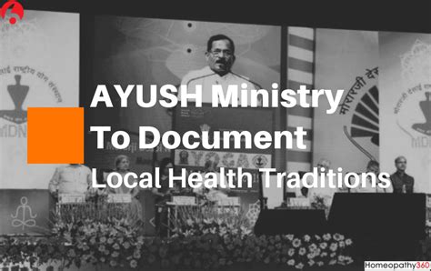 Ayush Ministry To Document Local Health Traditions Homeopathy360