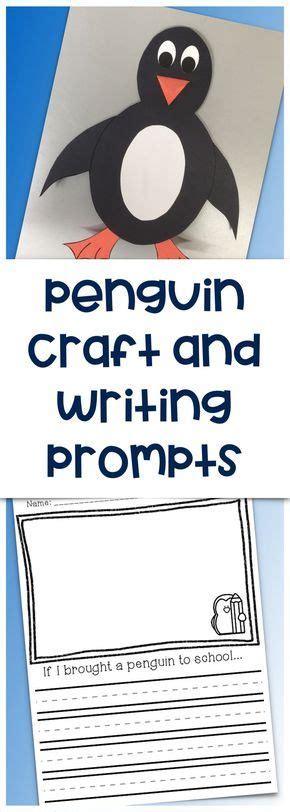Penguin Craft And Writing Prompts Perfect Winter Activity For K 2