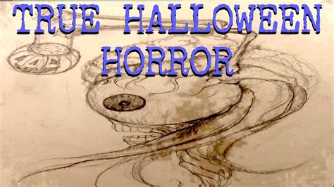 3 True Scary Halloween Stories Vol 2 Youtube