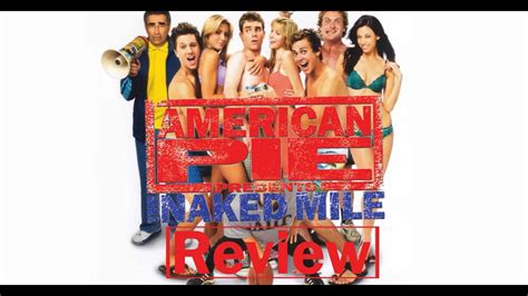 American Pie Presents The Naked Mile Review American Pie Retrospective YouTube