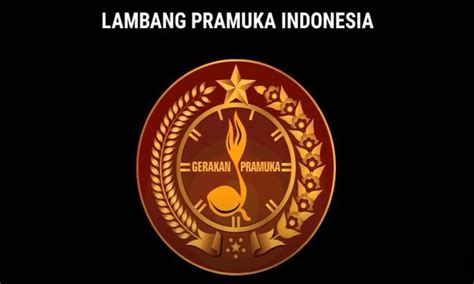 Makna Lambang Pramuka Indonesia Lengkap Dengan Sejara