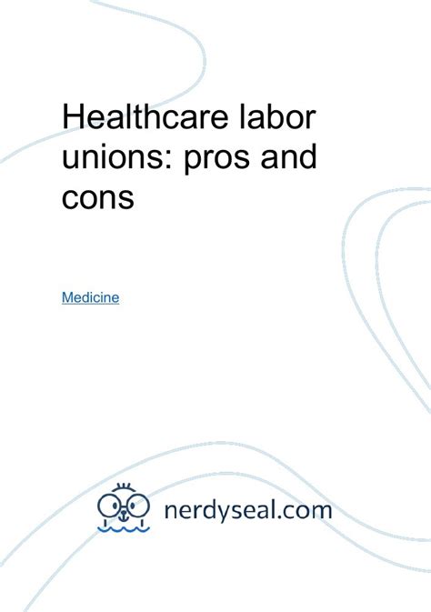 Healthcare Labor Unions Pros And Cons 274 Words Nerdyseal