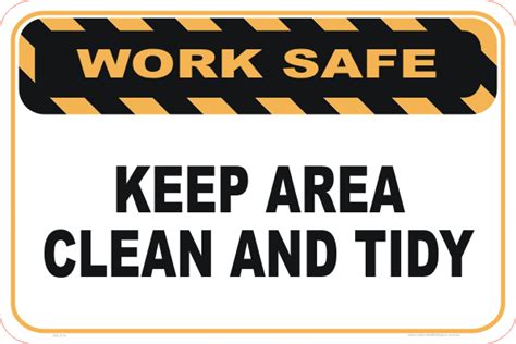 Keep Area Clean Sign Ws3119 National Safety Signs