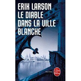 Ville cruelle ville cruelle eza boto on amazon.com. Le Diable Dans La Ville Blanche | Livre thriller ...
