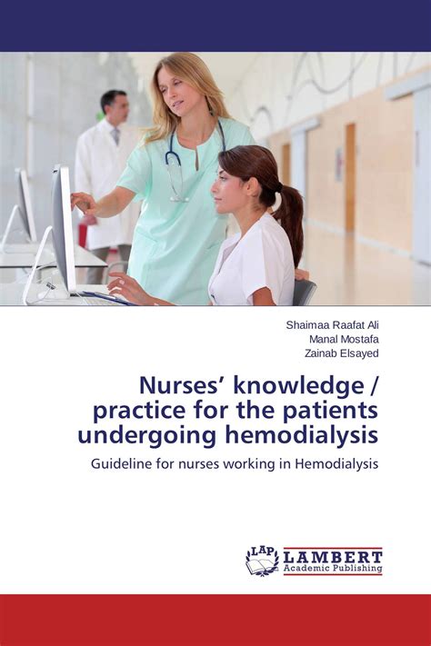 Nurses Knowledge Practice For The Patients Undergoing Hemodialysis