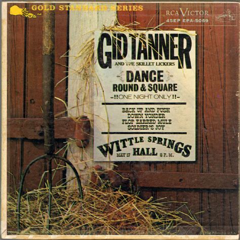 Gid Tanner And The Skillet Lickers Gid Tanner And The Skillet Lickers 1958 Vinyl Discogs