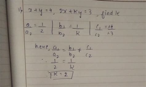 for what the value of k x y 4 and 2x ky 3 pair of linear equations has no solution