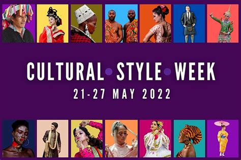 Get Ready For Cultural Style Week 2022 Voice Online