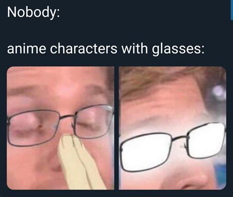 Discover 142 Anime Glasses Meme Latest Ineteachers