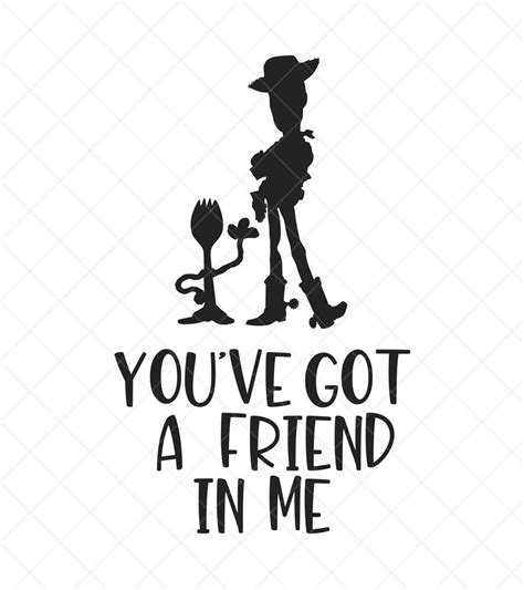 Youve Got A Friend In Me Svg Woody Forky Png Eps Dxf Cricut Cut