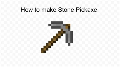 How To Make A Stone Pickaxe In Minecraft Minecraft Tutorials Youtube