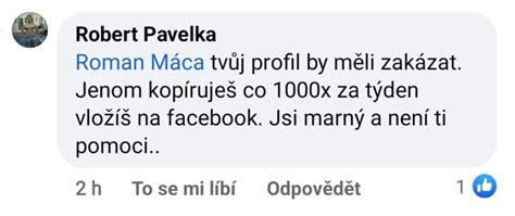 Roman Maca On Twitter Každý Má Právo Na Názor Ale Mácu By Měli Zakázat Jo Jo To Jsou Ti