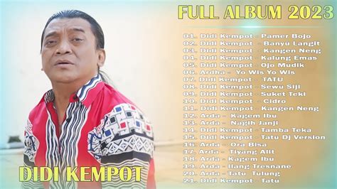 Didi Kempot Full Album Kenangan ️ Dangdut Lawas 💛 Lagu Terbaik 💚 Hit Terbesar Youtube