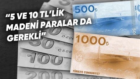 500 TL ve 1000 TL lik banknotlar gelecek mi 500 tl çıktı mı 500 tl