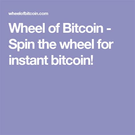 Wheel of bitcoins is a casual casino roulette game where you can try your luck and spin to win combinations of bits, a denomination of the bitcoin currency. Wheel of Bitcoin - Spin the wheel for instant bitcoin! | Bitcoin, Mo money, Spinning