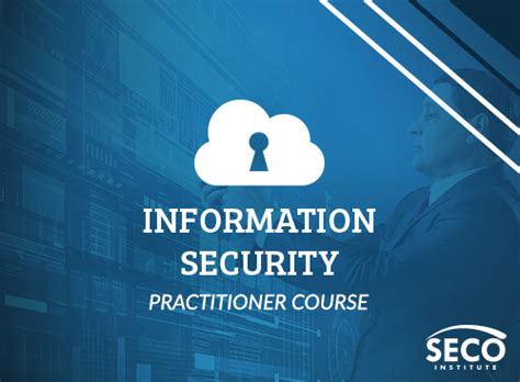 Information Security Practitioner Training Security Academy