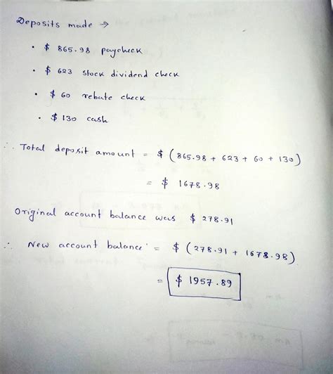[Solved] Jackie deposited a $865.98 paycheck, a $623 stock dividend