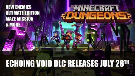 Minecraft Dungeons Gets Echoing Void Dlc July 28th Minecraft Dungeons