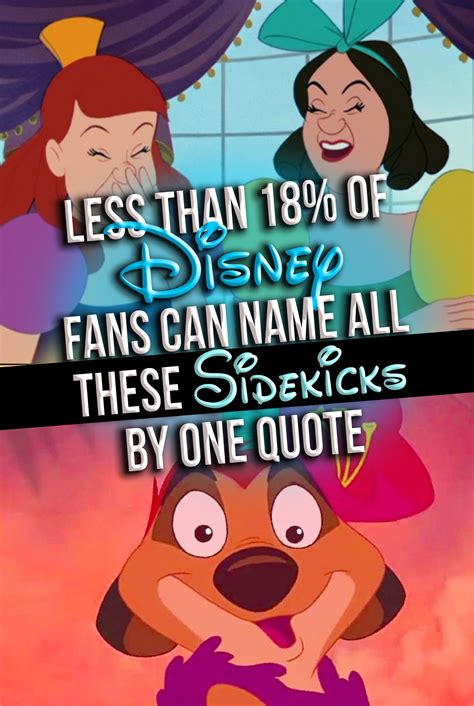 Less Than 18 Of Disney Fans Can Name All These Sidekicks By One Quote