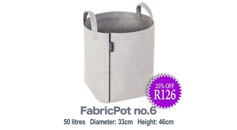 25 off fabric pot no 6 50 litres fabricpot