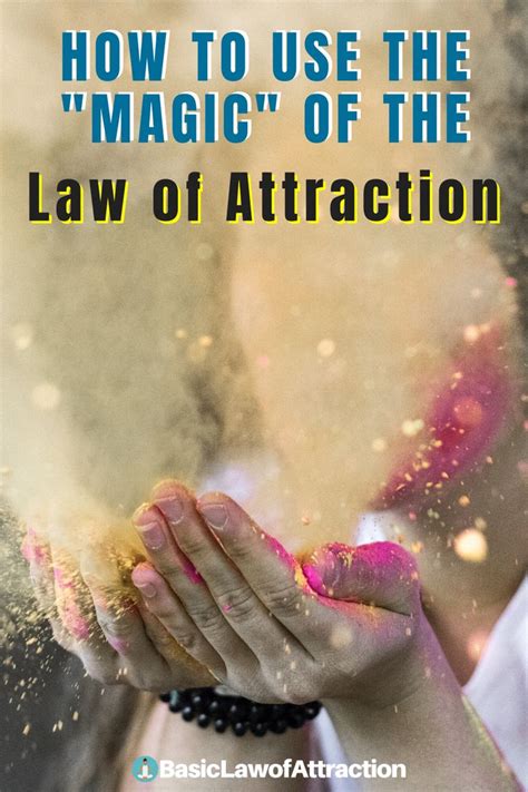 Law Of Attraction And Its Magic Learn How You Can Use In 2020 Law