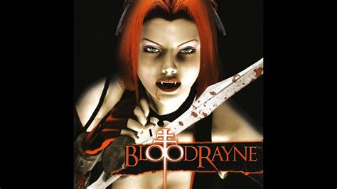 Bloodrayne Opening Cinematic Youtube