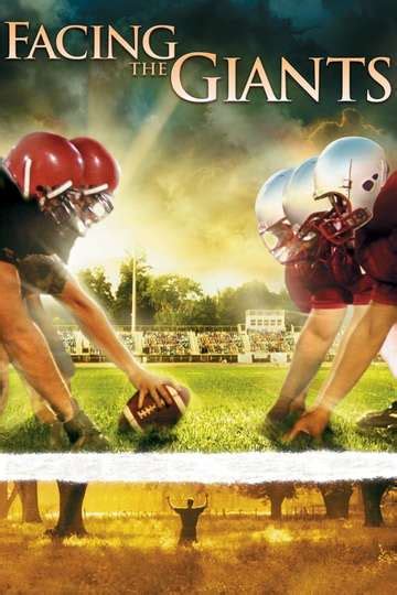 Facing The Giants 2006 Movie Moviefone