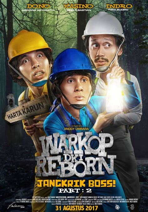 warkop dki reborn jangkrik boss part 2 movie poster imp awards